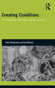 Book cover of: Creating Conditions. By: Katie Featherstone