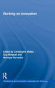 Book cover of: Working on Innovation