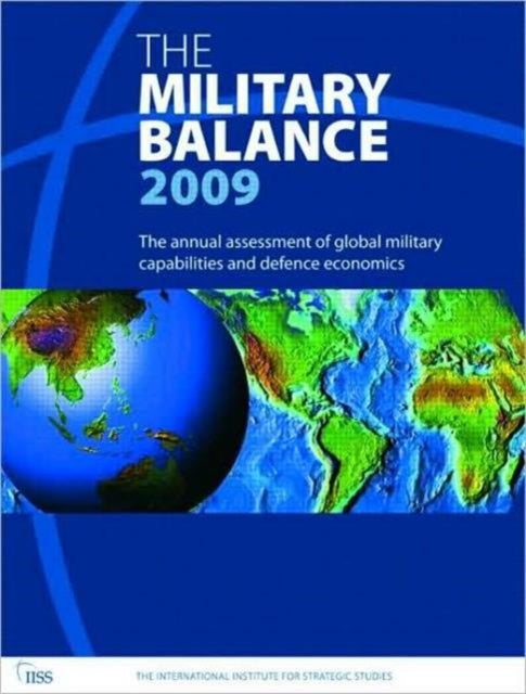 Book cover of: Military Balance 2009. By: International Institute for Strategic Studies (IISS)