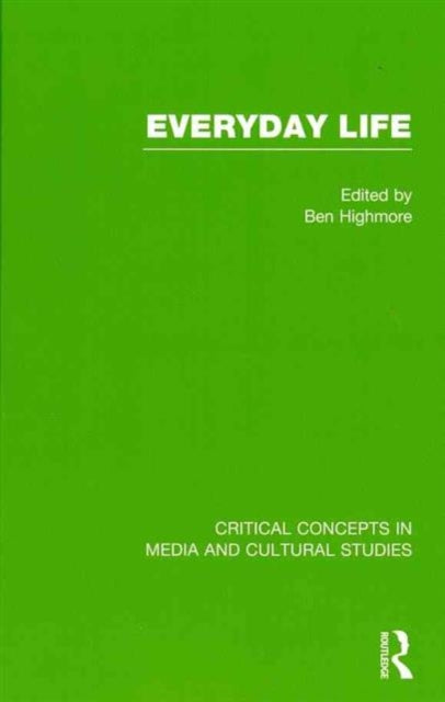 Book cover of: Everyday Life. By: Ben Highmore