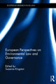 Book cover of: European Perspectives on Environmental Law and Governance. By: Suzanne Kingston