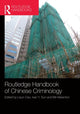 Book cover of: Routledge Handbook of Chinese Criminology