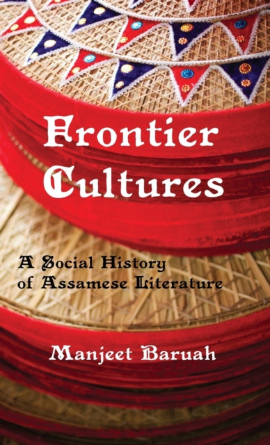 Book cover of: Frontier Cultures. By: Manjeet Baruah