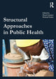 Book cover of: Structural Approaches in Public Health