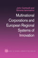 Book cover of: Multinational Corporations and European Regional Systems of Innovation. By: John Cantwell