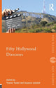 Book cover of: Fifty Hollywood Directors