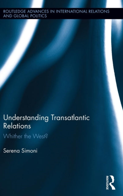 Book cover of: Understanding Transatlantic Relations