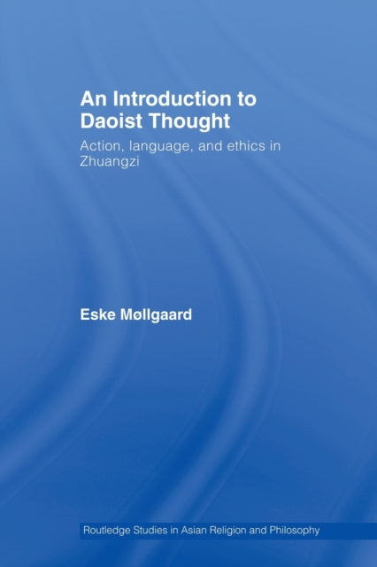Book cover of: Introduction to Daoist Thought. By: Eske Mollgaard