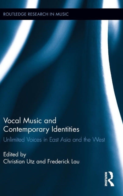 Book cover of: Vocal Music and Contemporary Identities