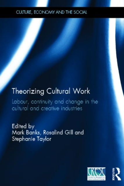 Book cover of: Theorizing Cultural Work