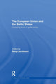 Book cover of: European Union and the Baltic States. By: Bengt Jacobsson
