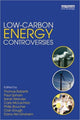 Book cover of: Low-Carbon Energy Controversies. By: Thomas Roberts
