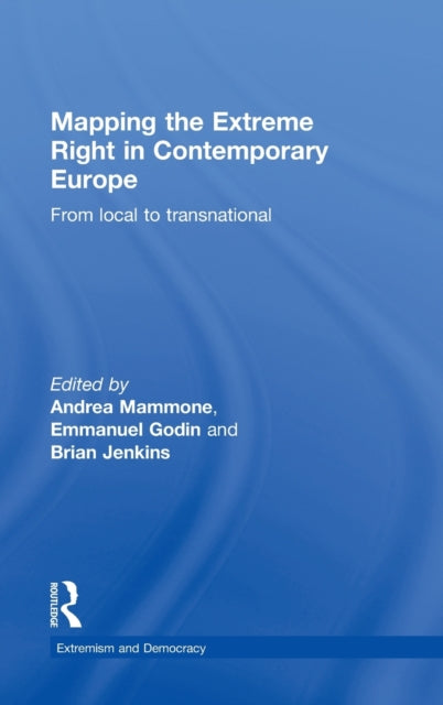 Book cover of: Mapping the Extreme Right in Contemporary Europe. By: Andrea Mammone