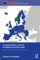 Book cover of: Europeanization and the European Economic Area. By: Johanna Jonsdottir