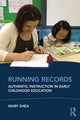 Book cover of: Running Records. By: Mary Shea