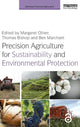Book cover of: Precision Agriculture for Sustainability and Environmental Protection. By: Margaret Oliver