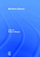 Book cover of: Maritime Slavery. By: Philip D. Morgan