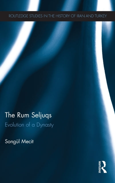 Book cover of: Rum Seljuqs. By: Songul Mecit