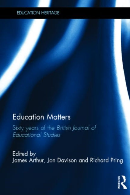 Book cover of: Education Matters. By: Arthur, James
