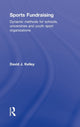 Book cover of: Sports Fundraising. By: David J. Kelley