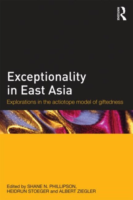 Book cover of: Exceptionality in East Asia. By: Shane N. Phillipson