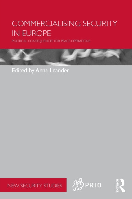 Book cover of: Commercialising Security in Europe