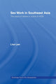Book cover of: Sex Work in Southeast Asia. By: Lisa Law