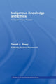 Book cover of: Indigenous Knowledge and Ethics. By: Darrell A. Posey