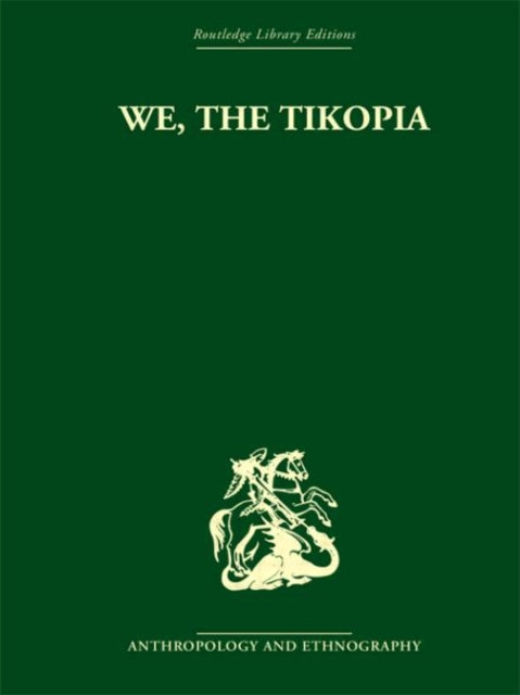Book cover of: We the Tikopia. By: Raymond Firth