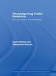 Book cover of: Reconfiguring Public Relations. By: David McKie