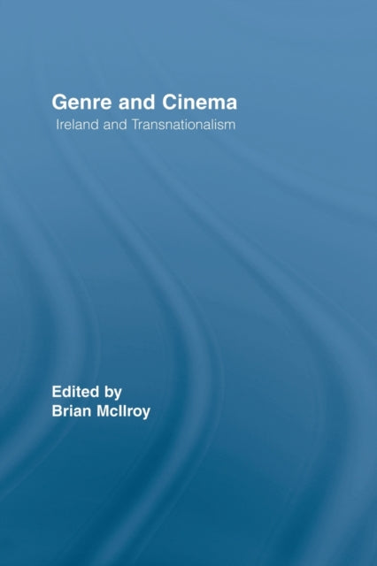 Book cover of: Genre and Cinema. By: Brian McIlroy