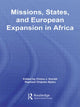 Book cover of: Missions, States, and European Expansion in Africa. By: Chima J. Korieh