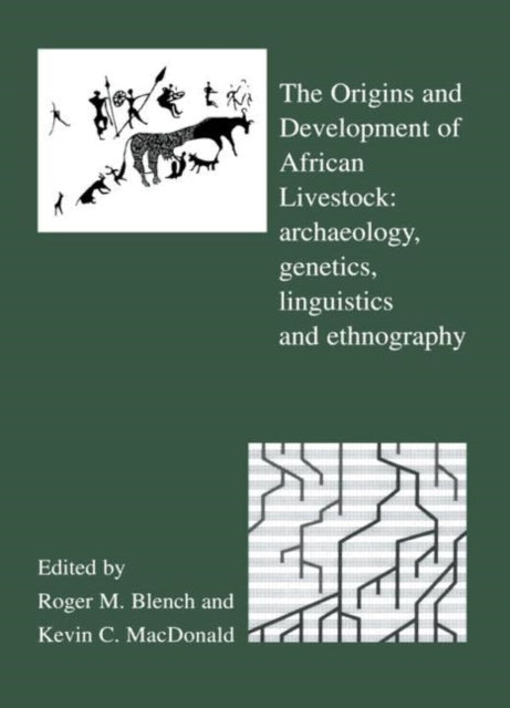Book cover of: Origins and Development of African Livestock. By: Roger Blench