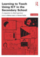 Book cover of: Learning to Teach Using ICT in the Secondary School