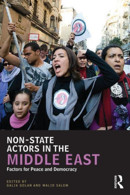 Book cover of: Non-State Actors in the Middle East. By: Galia Golan