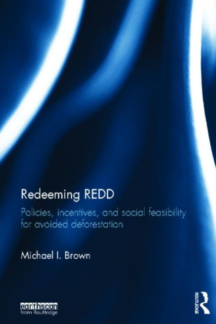 Book cover of: Redeeming REDD. By: Michael I. Brown