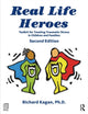 Book cover of: Real Life Heroes. By: Richard Kagan