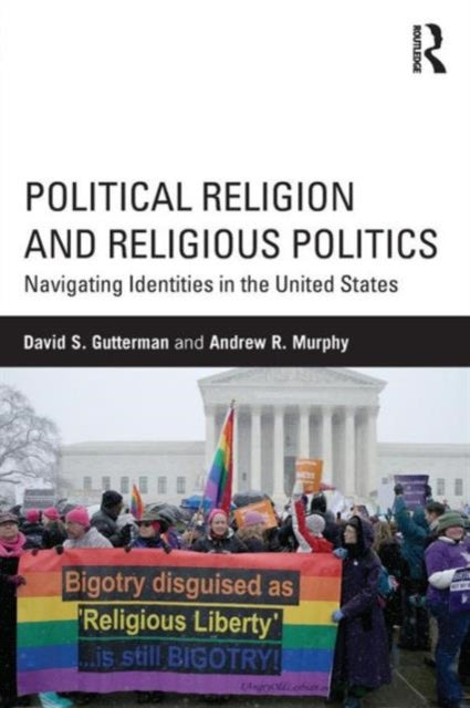 Book cover of: Political Religion and Religious Politics. By: David S. Gutterman