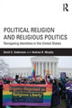 Book cover of: Political Religion and Religious Politics. By: David S. Gutterman