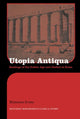 Book cover of: Utopia Antiqua. By: Rhiannon Evans
