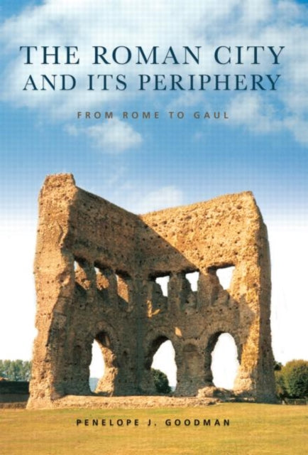 Book cover of: Roman City and its Periphery. By: Penelope Goodman