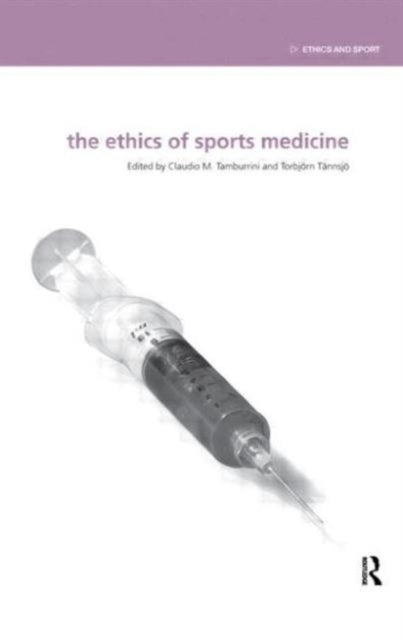 Book cover of: Ethics of Sports Medicine. By: Claudio Tamburrini