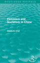Book cover of: Feminism and Socialism in China. By: Elisabeth Croll