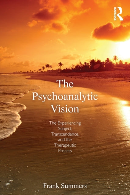 Book cover of: Psychoanalytic Vision. By: Frank Summers