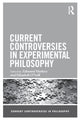 Book cover of: Current Controversies in Experimental Philosophy