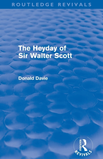 Book cover of: Heyday of Sir Walter Scott. By: Donald Davie