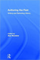 Book cover of: Authoring the Past. By: Alun Munslow