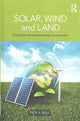 Book cover of: Solar, Wind and Land. By: Troy Rule
