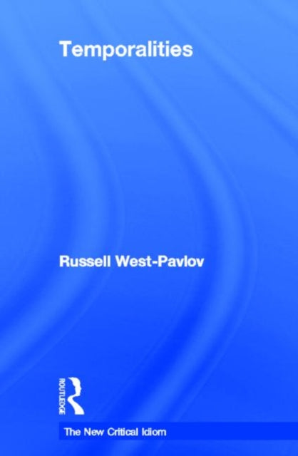 Book cover of: Temporalities. By: Russell West-Pavlov