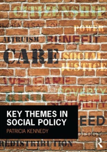Book cover of: Key Themes in Social Policy